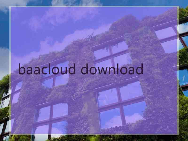 baacloud download